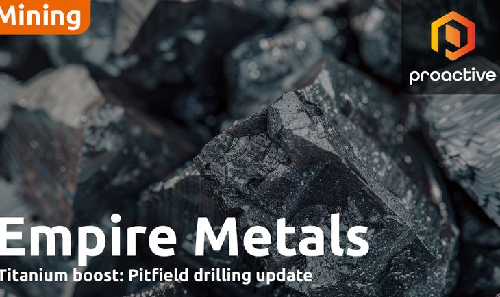 Empire Metals MD Shaun Bunn on Pitfield&rsquo;s high-grade titanium progress