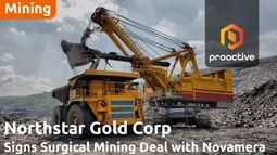 Northstar Gold taps Novamera&rsquo;s surgical mining to unlock high-grade Copper at Cam Copper Mine