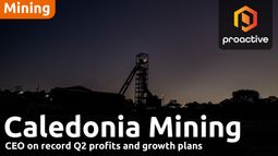 Caledonia Mining CEO on record Q2 profits and growth plans