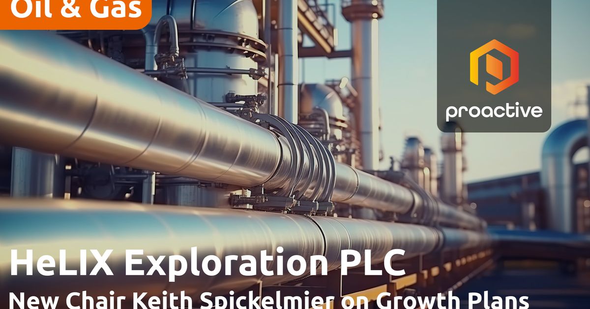 HeLIX Exploration's new chair on company's pivotal transition phase ...