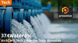 374Water tech update: PFAS and biosolids destroyed to undetectable levels