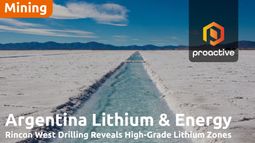 Argentina Lithium reports positive Lithium brine results at Rincon West project