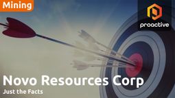 Just the Facts: Novo Resources awaits key geological and geochemical sampling results