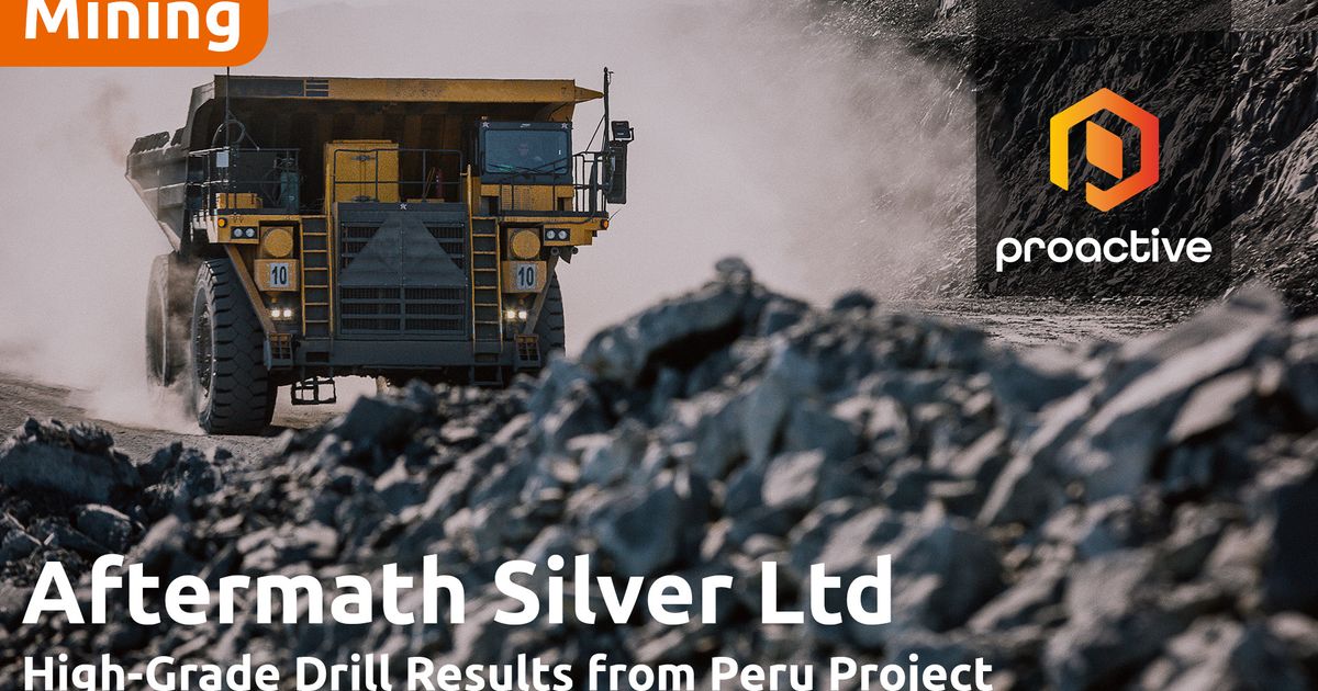 Aftermath Silver reports exceptional drill results from Berenguela ...