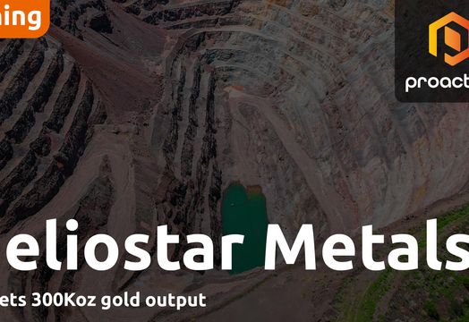 Heliostar Metals targets 300,000 ounces as production strategy accelerates