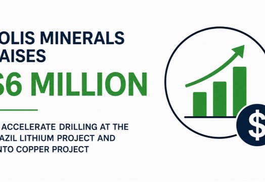 Solis Minerals Ltd - Solis raises $6M to accelerate Brazil lithium and copper drilling