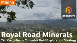 Royal Road Minerals advances major Colombia exploration push across multiple targets