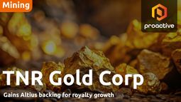 TNR Gold chair highlights royalty growth after TSX-V approves Altius investment