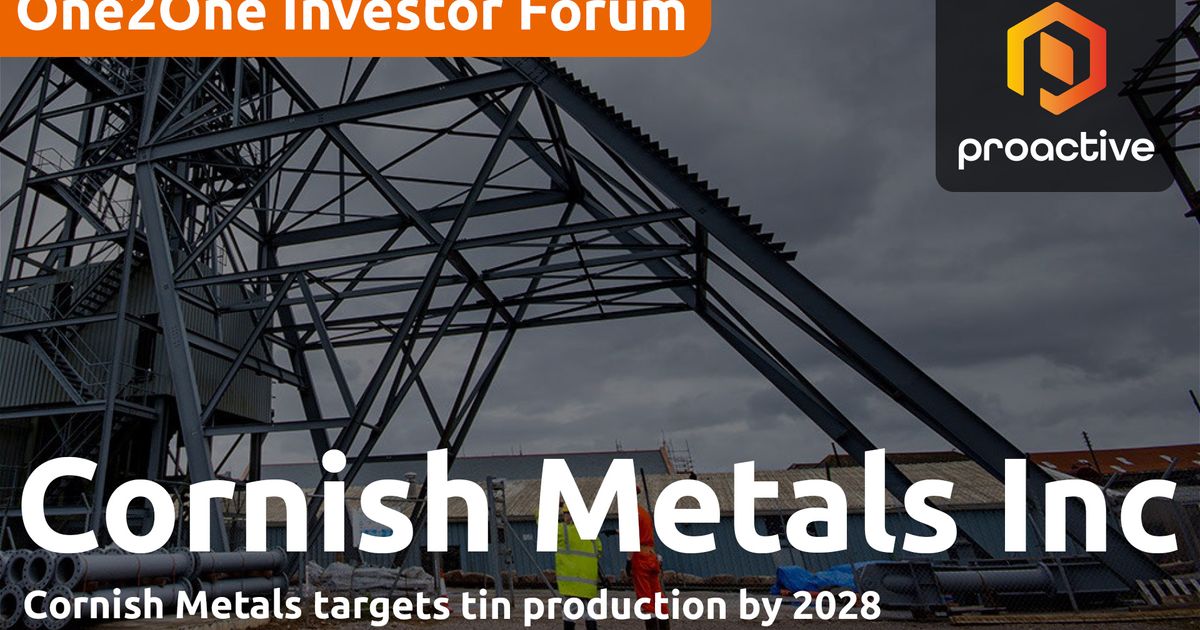Cornish Metals targets tin production by 2028 - One2One Investor Forum