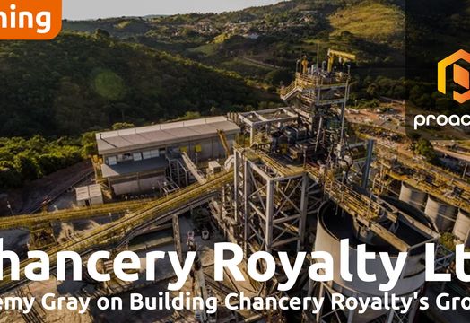 Chancery Royalty targets fivefold growth as it builds a Gold and Silver royalty portfolio