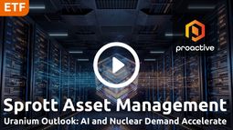 Sprott Asset Management: Why uranium stocks could be poised to catch up with fundamentals