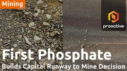 First Phosphate builds capital runway to final investment decision 