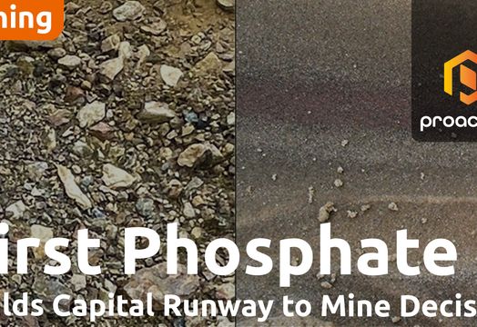 First Phosphate builds capital runway to final investment decision 