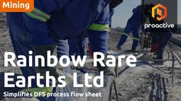 Rainbow Rare Earths simplifies flowsheet, cuts costs ahead of DFS