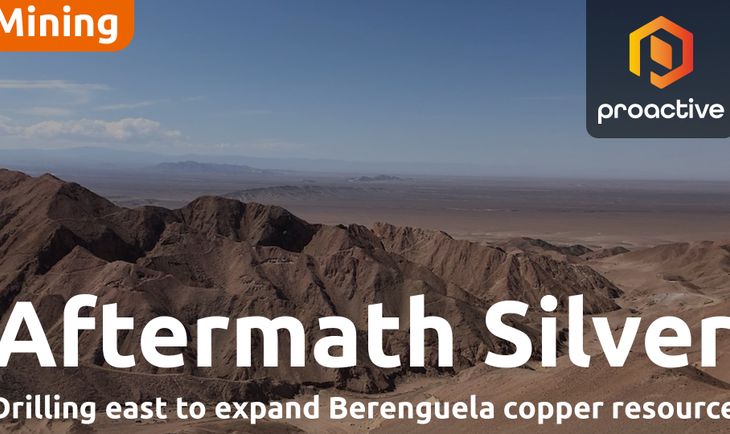 Aftermath Silver launches drilling at Berenguela and Challacollo Projects