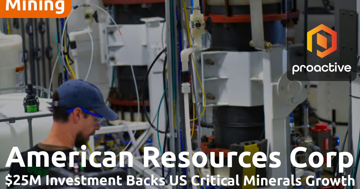 American Resources secures $25M U.S. defense investment for Rare Earth refining expansion