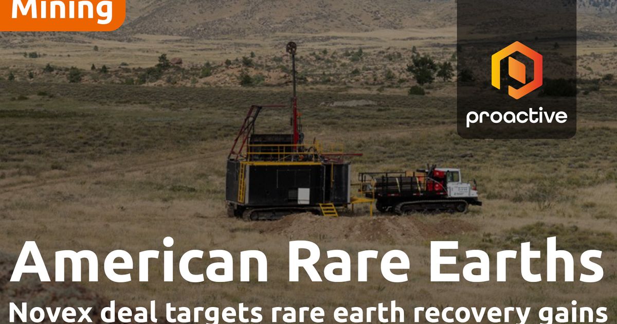 American Rare Earths signs Novex MoU to advance U.S. rare earth...