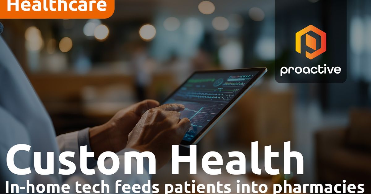 Custom Health reports 70% revenue growth, expands U.S. footprint ...