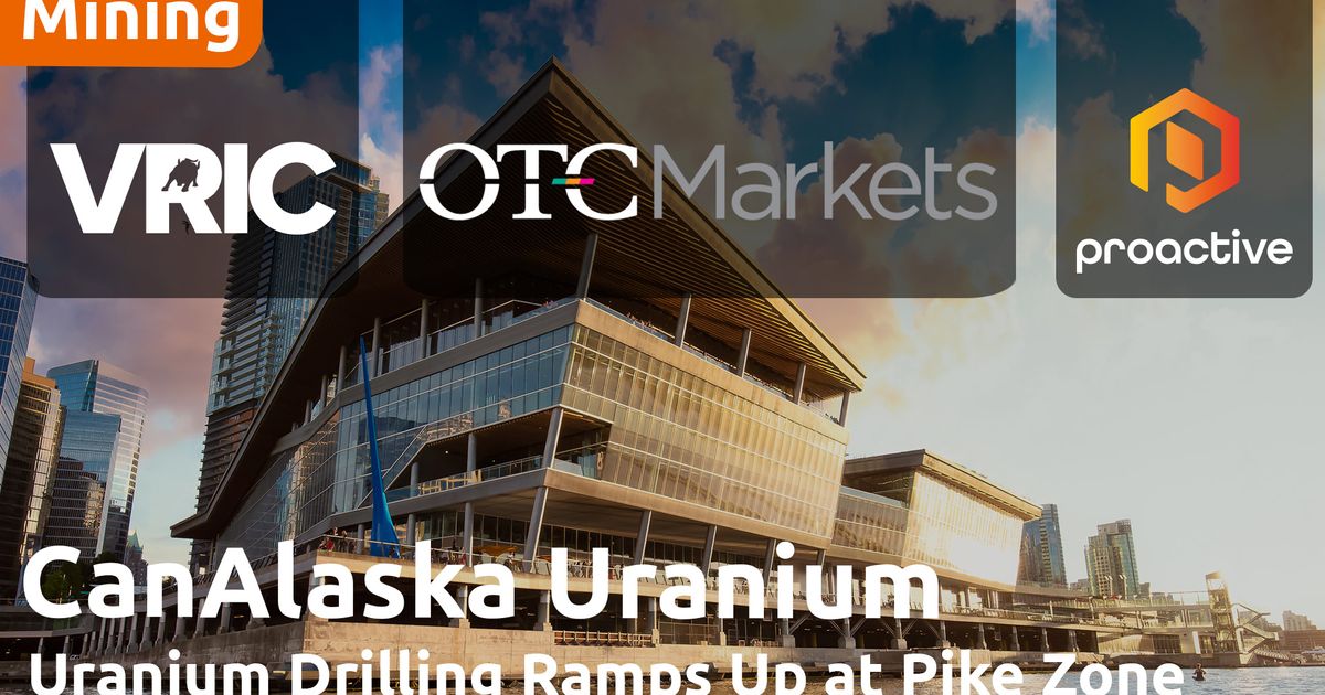 Uranium drilling ramps up at CanAlaska’s Pike Zone | TSX-V:CVV, OTCQX:CVVUF