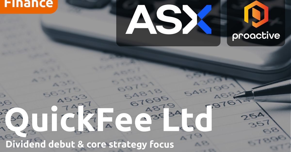 QuickFee CFO on dividend debut & core strategy focus - ASX SMIDcaps ...