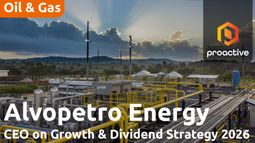 Alvopetro reports strong 2025 growth, expands Murucututu plans & announces Q1 2026 dividend
