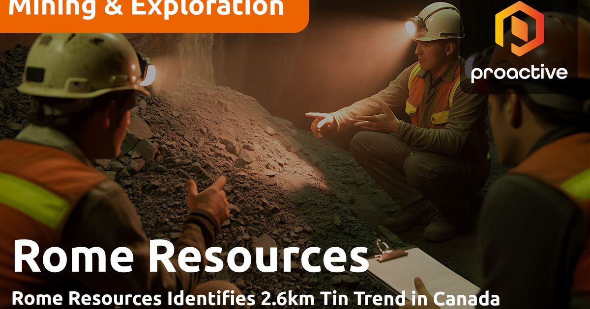 Rome Resources CEO highlights 2.6km tin trend at New Brunswick project ahead of 2027 drilling