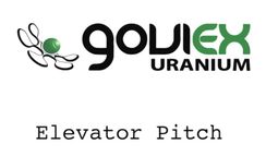 GoviEx Uranium - GoviEx Uranium Elevator Pitch